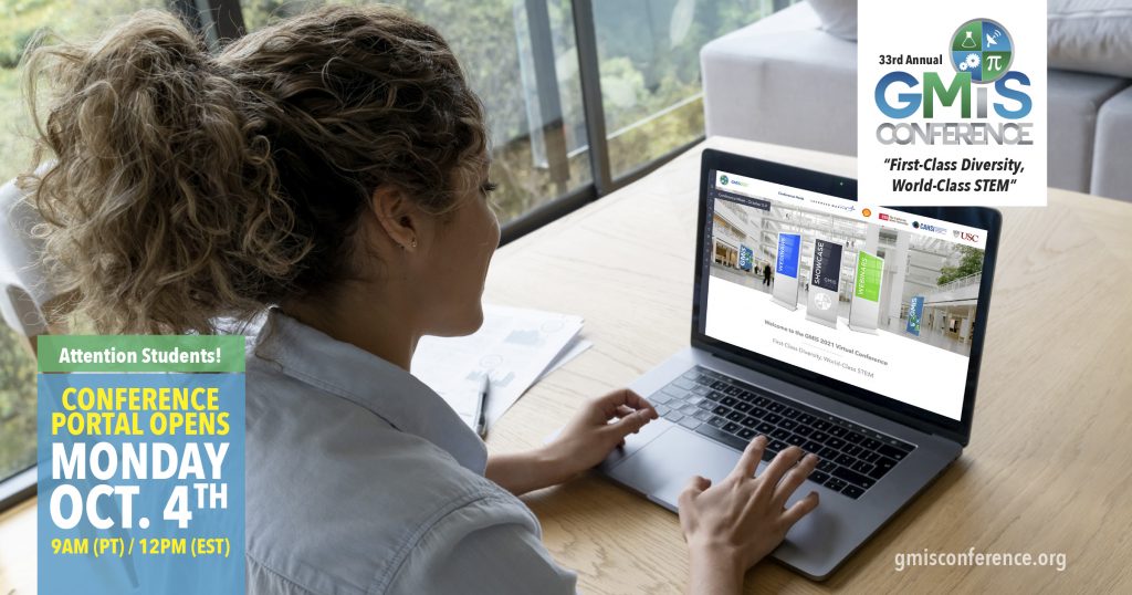 GMiS Conference Portal Opens Monday, October 4th! Great Minds in STEM